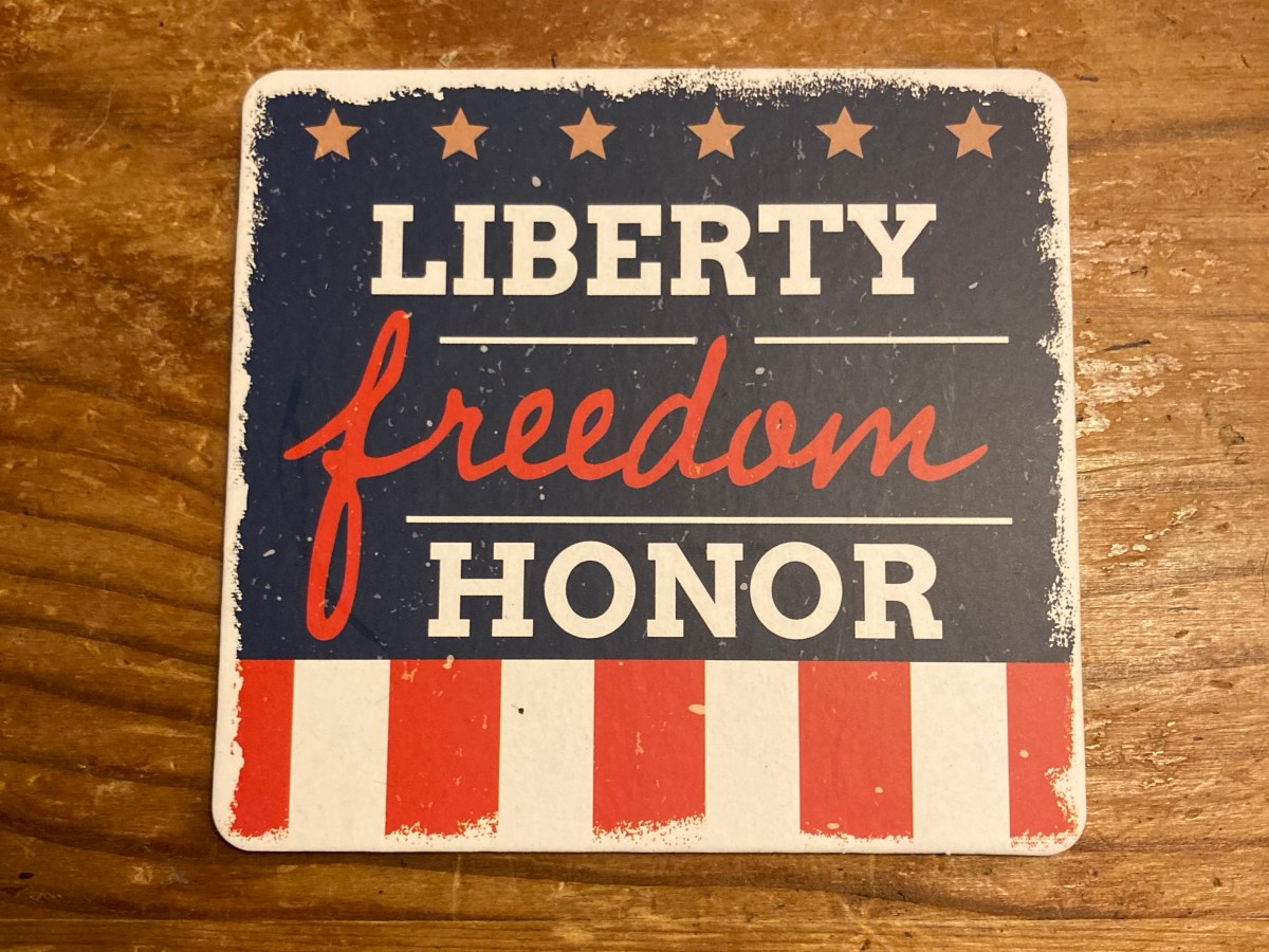 Liberty Freedom Honor